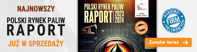 Zamów RAPORT- Polski Rynek Paliw 2023-2024