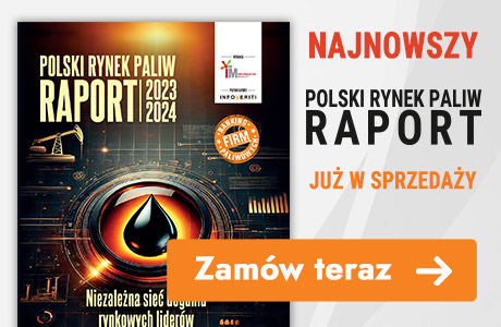 Zamów RAPORT- Polski Rynek Paliw 2023-2024