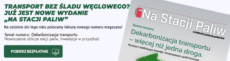 Nowy numer magazynu „Na Stacji Paliw”